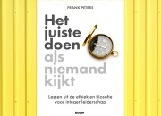 Het juiste doen als niemand kijkt - Frank Peters