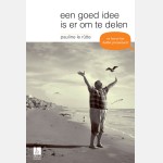een goed idee is er om te delen.jpg