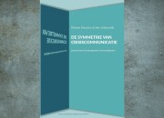 Boekrecensie: De symmetrie van crisiscommunicatie