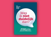 Boekrecensie: Was ik niet duidelijk dan?
