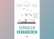 Recensie: Verhalen veranderen - Saskia Tjepkema, Joeri Kabalt, Martijn van Ooijen, Koen Weber, Luc Verheijen en Lieve Schepers