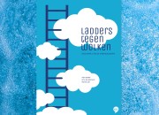Ladders tegen wolken, excelleren in het 5e innovatietijdperk - Hans Bakker, Dirk-Jan de Bruijn, Michiel Jak