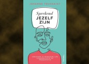 Recensie: Sprekend jezelf zijn - Josanne Toussaint